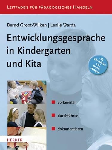 Beispielbild fr Entwicklungsgesprche in Kindergarten und KiTa: vorbereiten, durchfhren, dokumentieren zum Verkauf von medimops