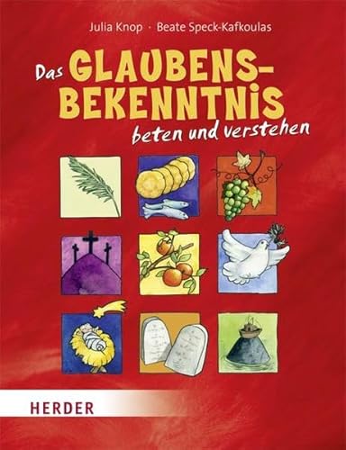 Beispielbild fr Das Glaubensbekenntnis beten und verstehen zum Verkauf von medimops