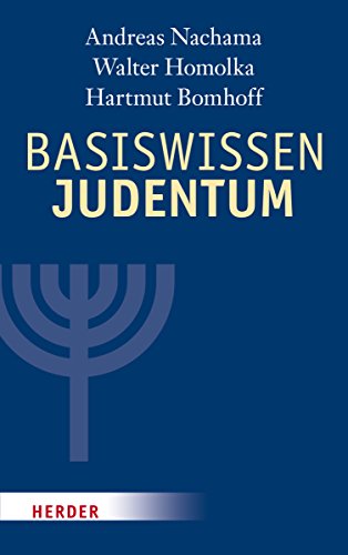 9783451323935: Basiswissen Judentum: Mit einem Vorwort von Rabbiner Henry Brandt