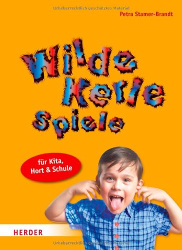 9783451324826: Wilde-Kerle-Spiele
