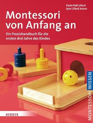 Imagen de archivo de Montessori von Anfang an (German Edition) a la venta por BuchZeichen-Versandhandel