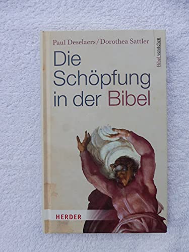 Stock image for Die Schpfung in der Bibel for sale by medimops