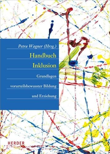 Beispielbild fr Handbuch Inklusion: Grundlagen vorurteilsbewusster Bildung und Erziehung zum Verkauf von medimops