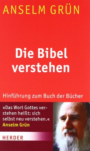 9783451340024: Die Bibel verstehen: Hinfhrung zum Buch der Bcher