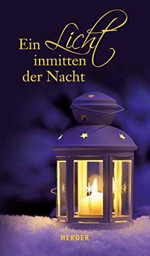 Imagen de archivo de Ein Licht inmitten der Nacht a la venta por Leserstrahl  (Preise inkl. MwSt.)