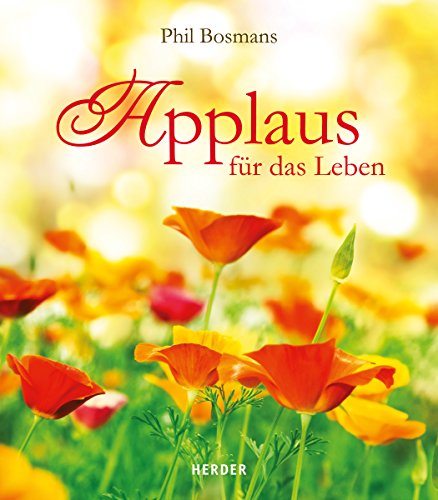 9783451347764: Applaus fr das Leben