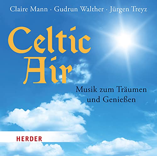 Beispielbild fr Celtic Air: Musik zum Trumen und Genieen zum Verkauf von medimops