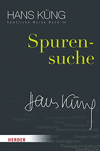 9783451352140: Spurensuche: 14 (Hans Kung Samtliche Werke)