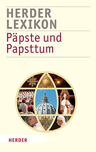 Beispielbild fr Herder Lexikon Ppste und Papsttum zum Verkauf von medimops