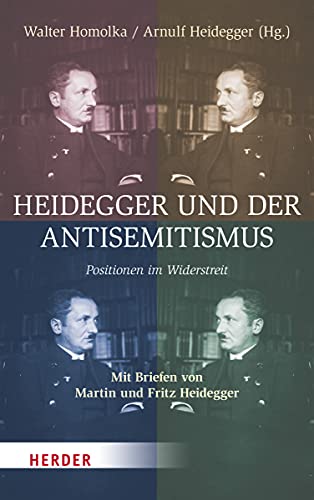 Heidegger und der Antisemitismus : Positionen im Widerstreit - Martin Heidegger