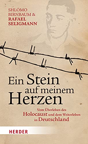 Imagen de archivo de Ein Stein auf meinem Herzen: Vom berleben des Holocaust und dem Weiterleben in Deutschland a la venta por medimops