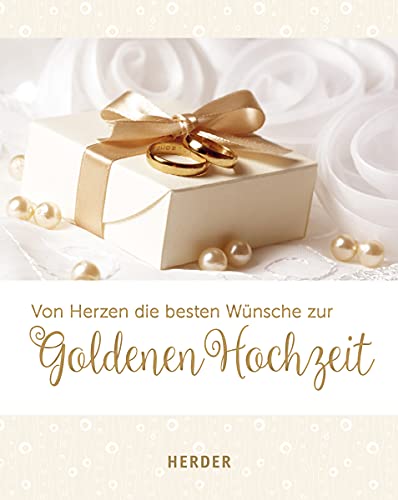 Beispielbild fr Von Herzen die besten Wnsche zur Goldenen Hochzeit zum Verkauf von medimops