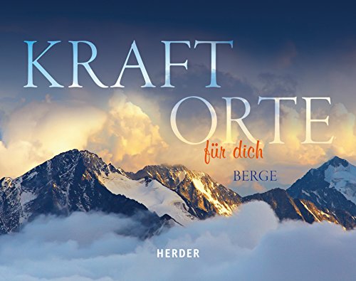 Stock image for Kraftorte fr dich: Berge for sale by medimops