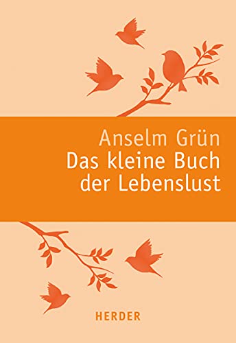 Stock image for Das kleine Buch der Lebenslust for sale by Trendbee UG (haftungsbeschrnkt)