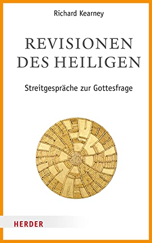 9783451379123: Revisionen Des Heiligen: Streitgesprache Zur Gottesfrage (German Edition)