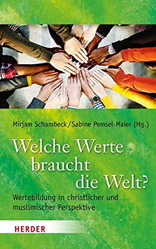 Stock image for Welche Werte Braucht Die Welt? for sale by Blackwell's