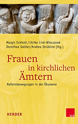 9783451383038: Frauen in Kirchlichen Amtern: Reformbewegungen in Der Okumene