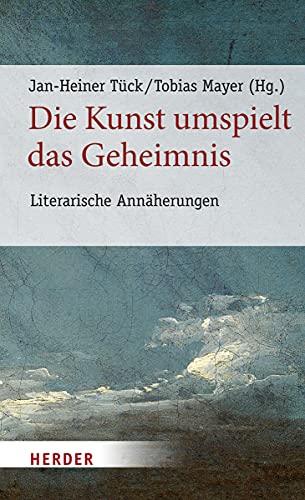 9783451383540: Die Kunst Umspielt Das Geheimnis: Literarische Annaherungen: Literarische Annherungen: 4