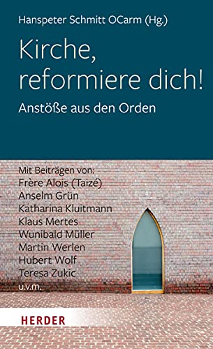 Stock image for Kirche, Reformiere Dich! for sale by Blackwell's
