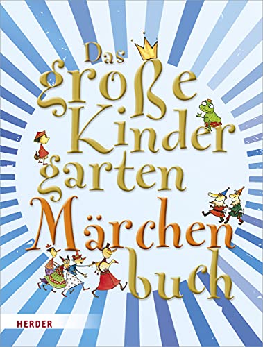 Beispielbild fr Das groe KindergartenMrchenBuch: Geschichten, Aktionen, Impulse, Spiele zum Verkauf von medimops