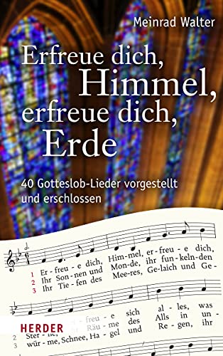 Beispielbild fr Erfreue dich, Himmel, erfreue dich, Erde -Language: german zum Verkauf von GreatBookPrices