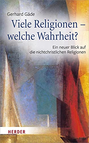 Stock image for Viele Religionen - welche Wahrheit? for sale by Blackwell's