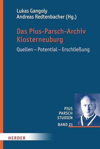9783451390210: Das Pius-Parsch-Archiv Klosterneuburg: Quellen - Potential - Erschlieung