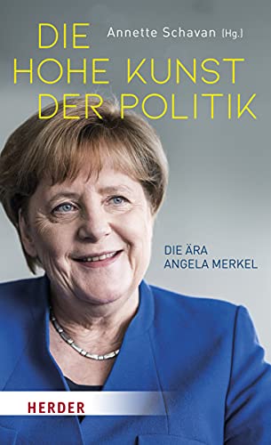 9783451390869: Die hohe Kunst der Politik: Die ra Angela Merkel