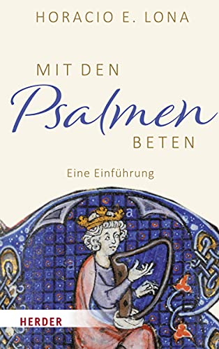 Stock image for Mit den Psalmen beten: Eine Einfhrung for sale by medimops