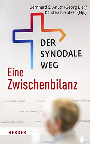 Stock image for Der Synodale Weg - eine Zwischenbilanz for sale by medimops