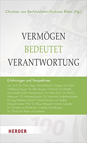9783451391354: Vermogen Bedeutet Verantwortung: Erfahrungen Und Perspektiven (German Edition)
