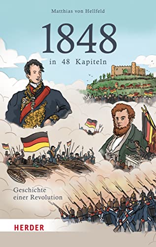 9783451391552: 1848 in 48 Kapiteln: Geschichte einer Revolution