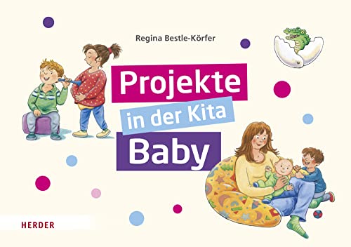 Imagen de archivo de Projekte in der Kita: Baby a la venta por GreatBookPrices