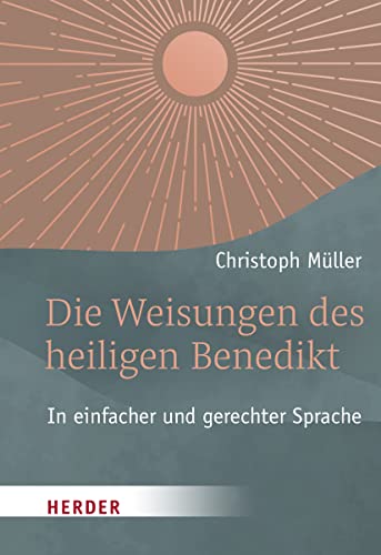 Beispielbild fr Die Weisungen des heiligen Benedikt zum Verkauf von Blackwell's