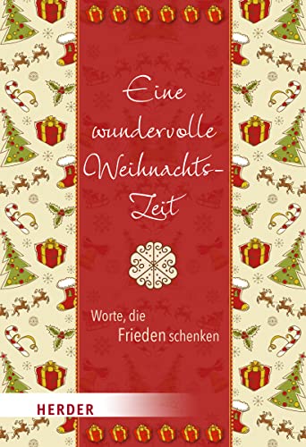 Imagen de archivo de Eine wundervolle Weihnachtszeit: Worte, die Frieden schenken a la venta por medimops