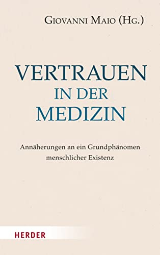 Stock image for Vertrauen in Der Medizin for sale by Blackwell's