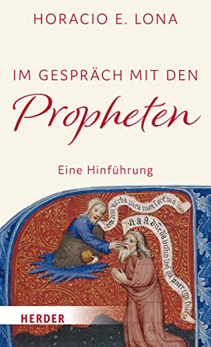 Stock image for Im Gesprch mit den Propheten: Eine Hinfhrung for sale by medimops