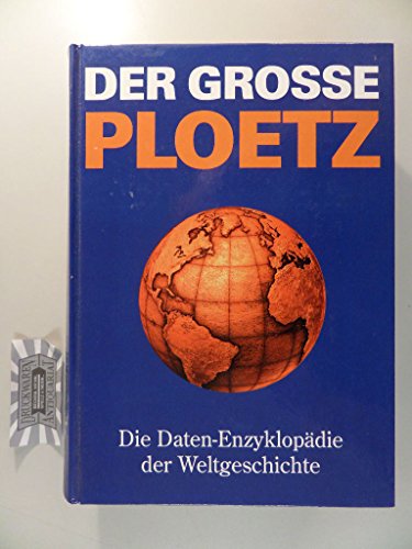 Beispielbild fr (Ploetz) Der groe Ploetz zum Verkauf von BUCHSERVICE / ANTIQUARIAT Lars Lutzer