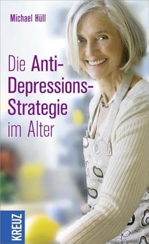 Imagen de archivo de Die Anti-Depressions-Strategie im Alter a la venta por medimops