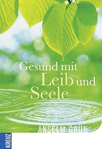 Stock image for Gesund mit Leib und Seele for sale by medimops