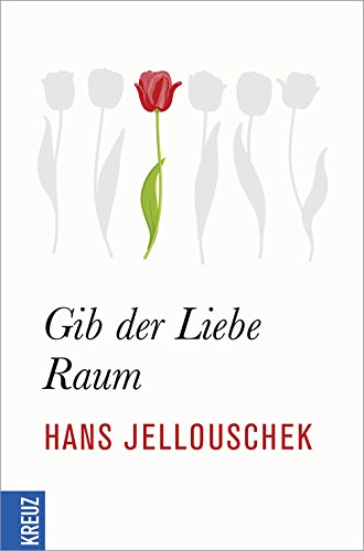 Imagen de archivo de Gib der Liebe Raum a la venta por medimops