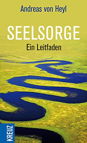Stock image for Seelsorge: Ein Leitfaden for sale by medimops