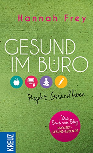 Beispielbild fr Gesund im Bro : Projekt: gesund leben. zum Verkauf von Buchhandlung Neues Leben