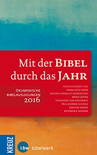 9783451613609: Mit der Bibel durch das Jahr 2016