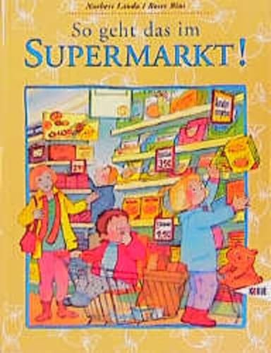 So geht das im Supermarkt. (9783451702303) by Landa, Norbert; Rius, Roser