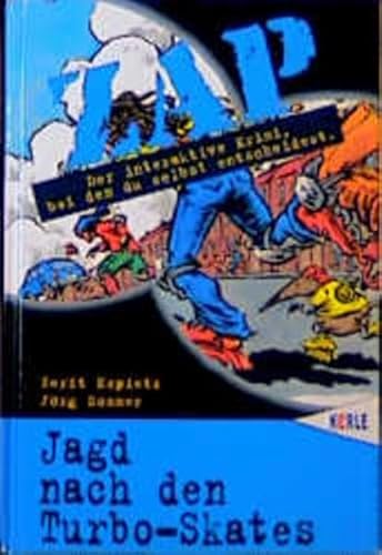 ZAP - Jagd nach den Turbo-Skates