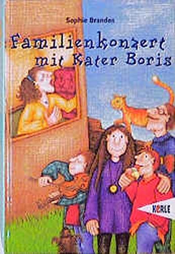 Stock image for Familienkonzert mit Kater Boris: Kinderroman in 12 Kapiteln for sale by Gabis Bcherlager