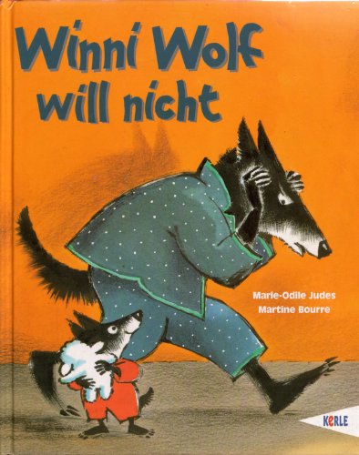 Imagen de archivo de Winni Wolf will nicht a la venta por medimops