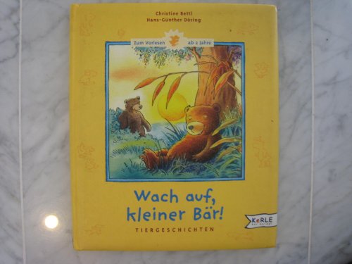 Stock image for Wach auf, kleiner Br!: Tiergeschichten fr ganz Kleine for sale by medimops