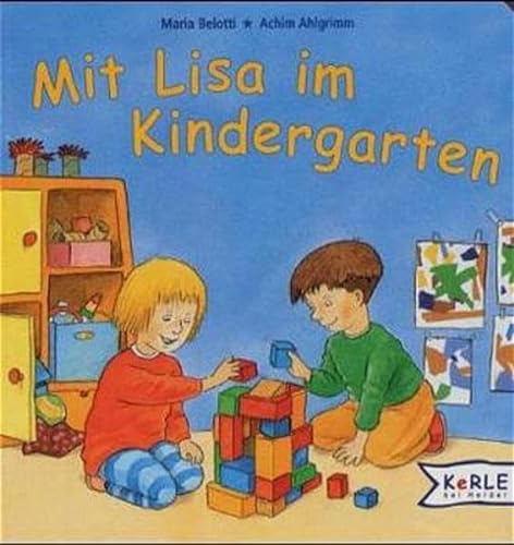 Imagen de archivo de Mit Lisa im Kindergarten. ( Ab 2 J.). a la venta por WorldofBooks